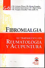 Fibromialgia: su tratamiento en reumatología y acupuntura