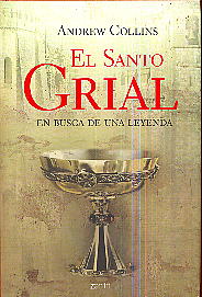 El santo grial  : en busca de una leyenda