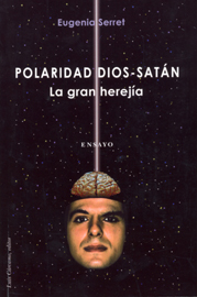 Polaridad Dios-Satán : la gran herejía