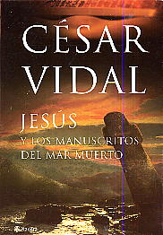 Jesús y los manuscritos del Mar Muerto