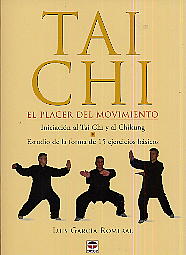 Tai chi, el placer del movimiento