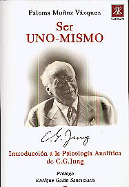 Ser uno-mismo : introducción a la psicología analítica de C G Jung