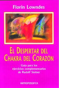 El despertar del chakra del corazon