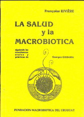 Salud Y La Macrobiotica