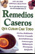 Remedios caseros que curan casi todo