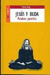 Jesús y Buda  : palabras paralelas