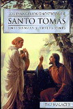 Los evangelios gnósticos de Santo Tomas