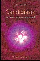 Candidiasis  : verdades y mentiras de una enfermedad