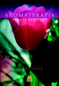 Aromaterapia para la curación