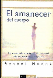 El amanecer del cuerpo