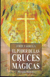 El poder de las cruces mágicas