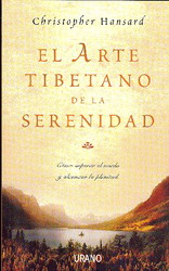 El arte tibetano de la serenidad