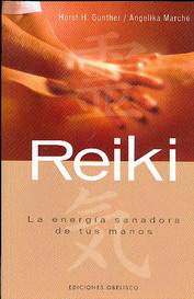 Reiki.La energía sanadora de tus manos