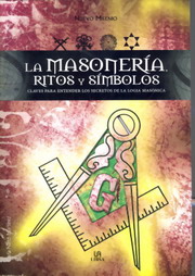 La masonería, ritos y símbolos