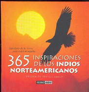 365 Inspiraciones de los indios norteamericanos