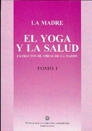 El yoga y la salud (tomos I y II)