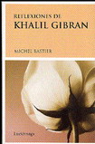 Reflexiones de Khalil Gibran
