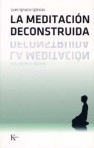 La meditación deconstruida