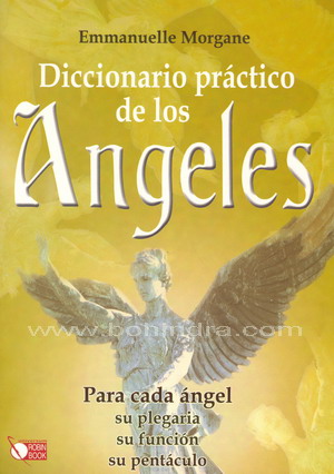 Diccionario práctico de los ángeles