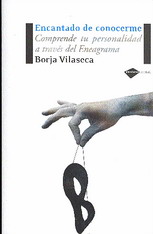 Encantado de conocerme · 9788496981027 - Borja Vilaseca Martorell -  Plataforma Editorial S.L. - Bohindra Libros esotéricos