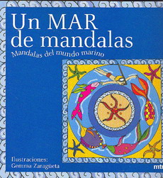 Un mar de mandalas : mandalas del mundo marino