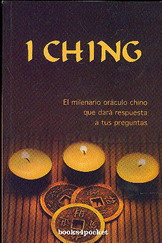 I Ching : el milenario oráculo chino que dará respuesta a tus preguntas