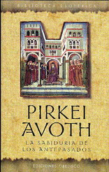 Pirkei Avoth : la sabiduría de los antepasados