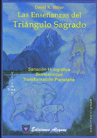 Las Enseñanzas del Triángulo Sagrado. Vol.3