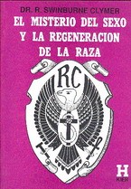 El misterio del Sexo y la regeneración de la raza