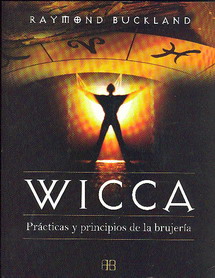 Wicca : prácticas y principios de la brujería