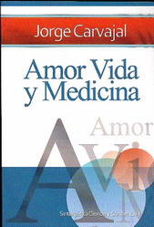 Amor, vida y medicina