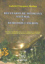 Recetario de medicina natural y remedios caseros