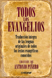 Todos los evangelios : canónicos y apócrifos