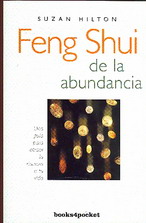 Feng shui de la abundancia : una guía para atraer la riqueza de tu vida