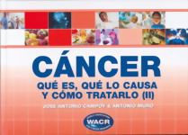 Cáncer II : qué es, qué lo causa y cómo tratarlo