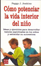 Cómo potenciar la vida interior del niño