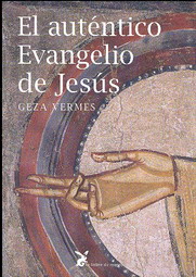 El auténtico Evangelio de Jesús