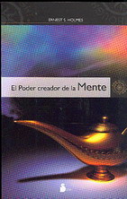 El poder creador de la mente