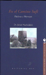 En el camino sufí : cuarenta palabras y treinta mensajes