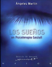 Los sueños en psicoterapia Gestalt : teoría y práctica