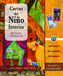 Cartas del niño interior : un tarot de cuentos de hadas