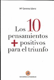 Los 10 pensamientos + positivos para el triunfo