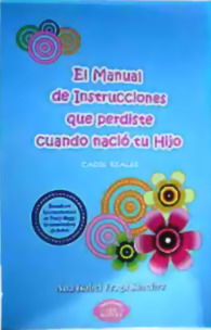 El manual de instrucciones que perdiste cuando nació tu hijo