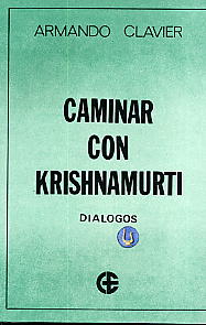 Caminar Con Krishnamurti