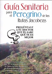 Guía sanitaria para el peregrino de las rutas jacobeas