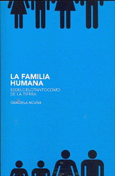 La familia humana : es tanto del cielo como de la tierra