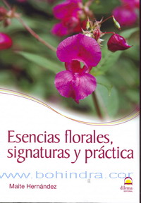 Esencias florales, signaturas y práctica