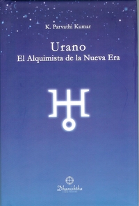 Urano : el alquimista de la nueva era