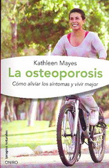 La osteoporosis