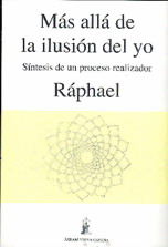 Más allá de la ilusión del yo : síntesis de un proceso de realización